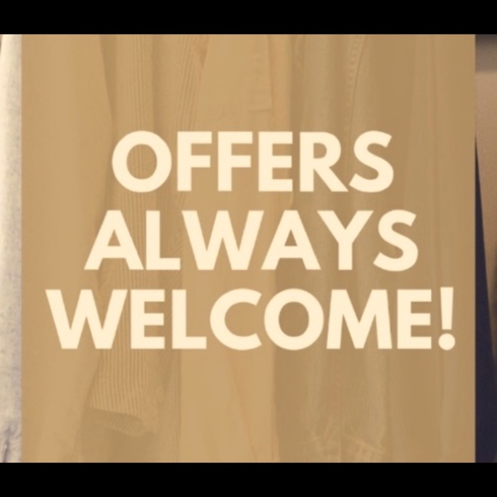 ALL OFFERS WELCOME